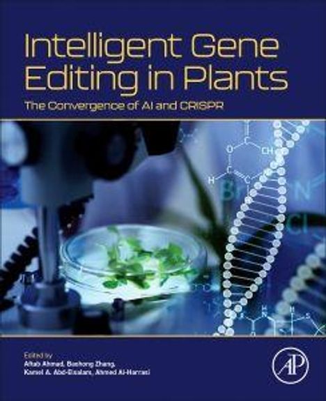 "Intelligent Gene Editing in Plants: The Convergence of AI and CRISPR" steht oben, Mikroskop und DNA-Helix darunter.