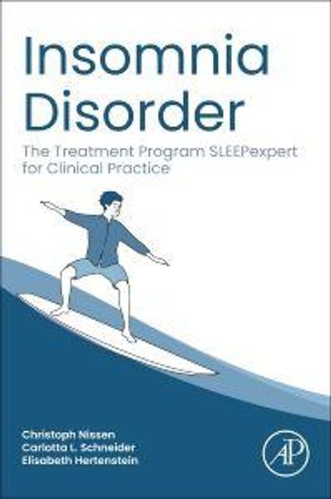 „Insomnia Disorder: The Treatment Program SLEEPexpert for Clinical Practice“. Illustration: Mann auf Surfbrett.