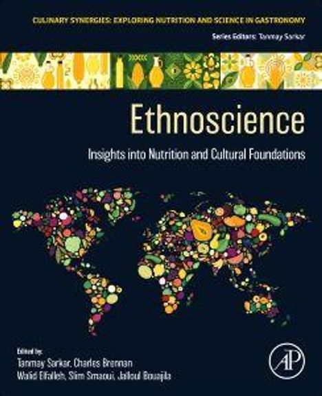 "Culinary Synergies", "Ethnoscience: Insights into Nutrition and Cultural Foundations". Weltkarte aus bunten Lebensmitteln.
