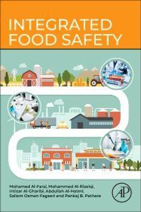 "INTEGRATED FOOD SAFETY", Autoren: Mohammed Al-Farsi et al. Illustration von Lebensmittelproduktion und Hygiene.