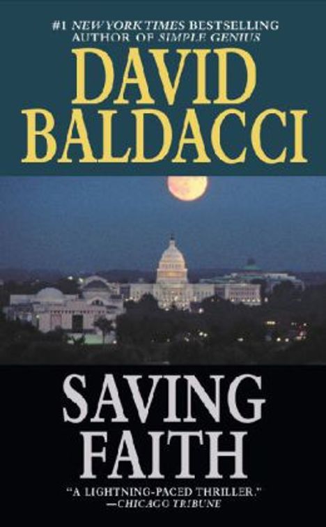 David Baldacci (geb. 1960): Saving Faith, Buch