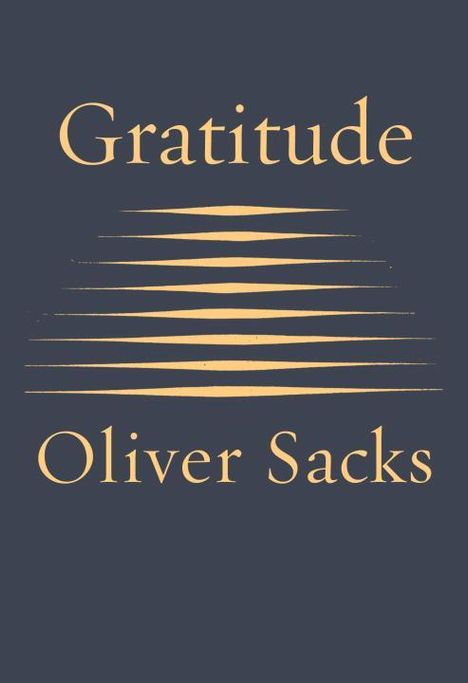 "Gratitude" und "Oliver Sacks" stehen über gelben Linien auf dunkelblauem Hintergrund.