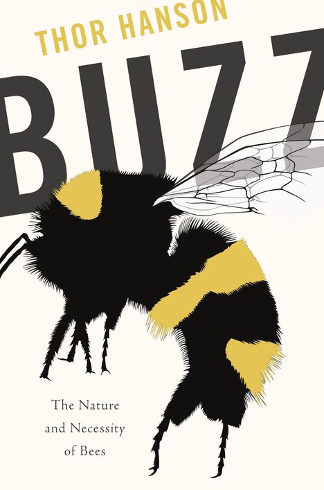 Thor Hanson: Buzz, Buch