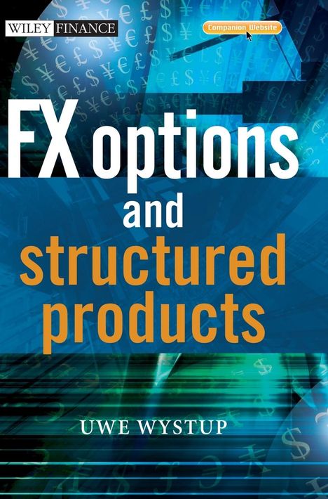 Uwe Wystup: Fx Options and Structured Products, Buch