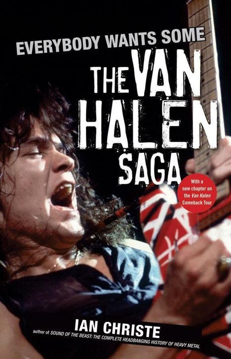 Ian Christe: Everybody Wants Some: The Van Halen Saga, Buch