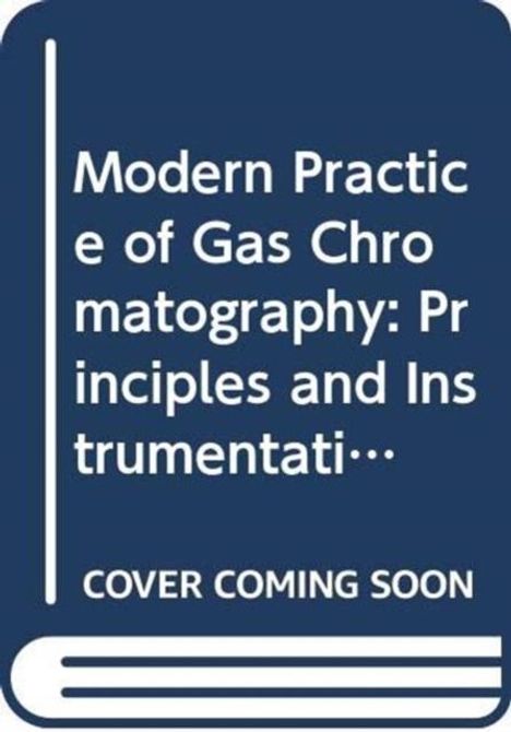 Eugene F. Barry: Barry, E: Modern Practice of Gas Chromatography, Buch