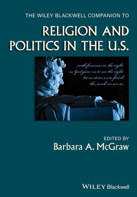 The Wiley Blackwell Companion to Religion and Politics in the U.S., Buch