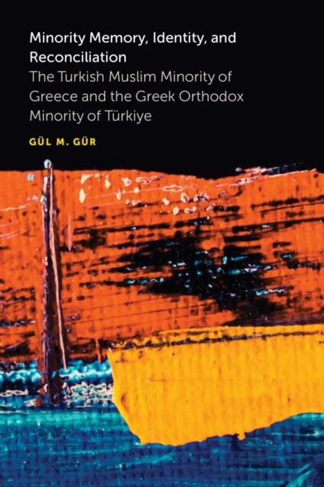 Gul M Gur: Minority Memory, Identity, and Reconciliation, Buch