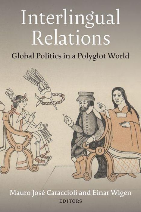 Interlingual Relations, Buch