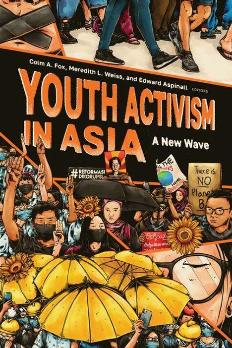 "YOUTH ACTIVISM IN ASIA: A New Wave" steht oben. Junge Menschen demonstrieren, tragen Plakate und gelbe Regenschirme.