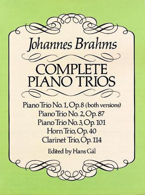 Johannes Brahms (1833-1897): Complete Piano Trios, Buch