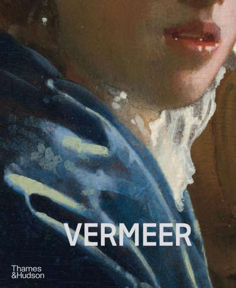 Vermeer - The Rijksmuseum's major exhibition catalogue, Buch