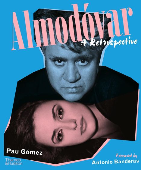 Antonio Banderas: Almodovar: A Retrospective, Buch