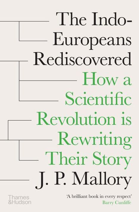 J. P. Mallory: The Indo-Europeans Rediscovered, Buch