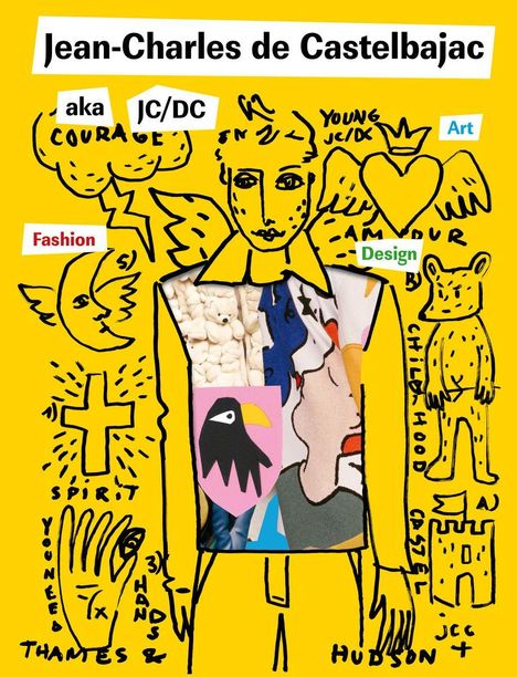 „Jean-Charles de Castelbajac“; „aka JC/DC“; „Courage“; „Fashion“; „Art“; „Design“. Illustration eines Mannes mit Symbolen.