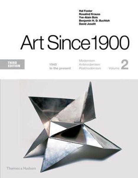 Buchcover "Art Since 1900", dritte Ausgabe, 1945 bis heute, Band 2. Geometrische Metallskulptur mit reflektierenden Flächen.