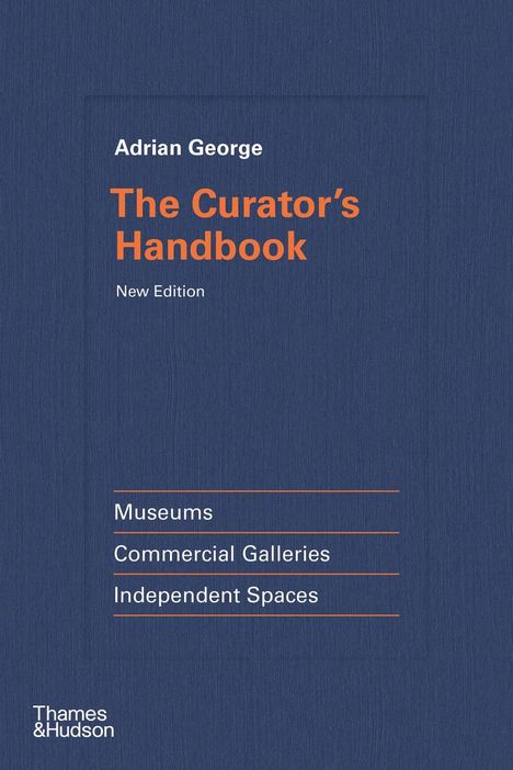 Adrian George: The Curator's Handbook, Buch