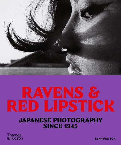 Lena Fritsch: Ravens &amp; Red Lipstick, Buch
