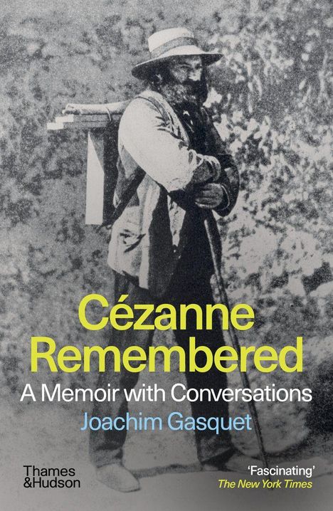 „Cézanne Remembered: A Memoir with Conversations“, Joachim Gasquet. Schwarz-weiß Bild eines Mannes im Freien.