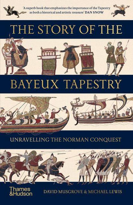 "The Story of the Bayeux Tapestry: Unravelling the Norman Conquest." Gezeichnete Szenen von Schiffen und Kriegern im Mittelalter.