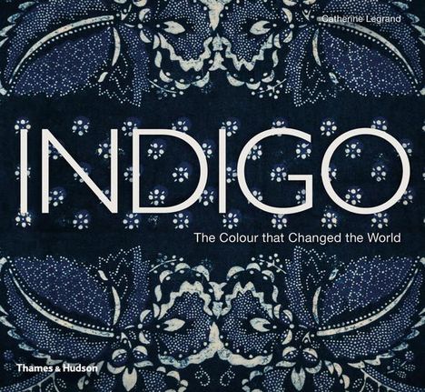 Catherine Legrand: Indigo, Buch