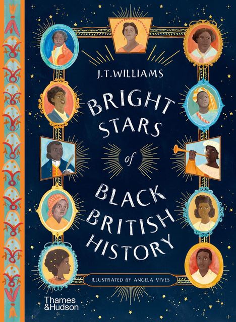 J.T. Williams: Bright Stars of Black British History, Buch
