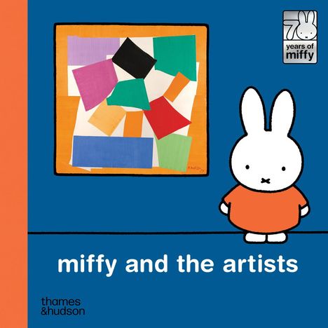 Dick Bruna: Miffy and the Artists, Buch