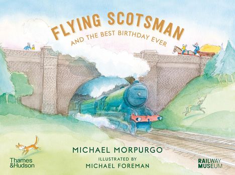 Michael Morpurgo: Flying Scotsman and the Best Birthday Ever, Buch