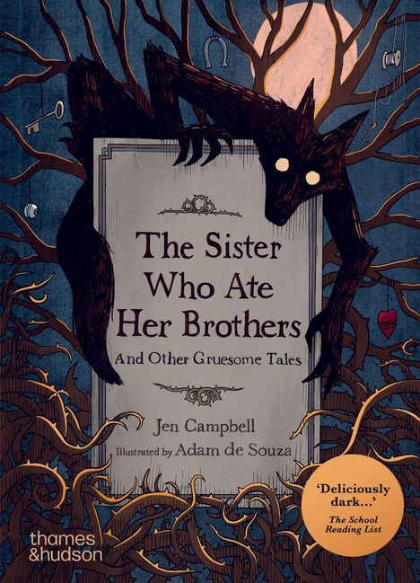 Der Text enthält den Titel "The Sister Who Ate Her Brothers" von Jen Campbell. Illustration eines Wolfes und kahler Bäume.