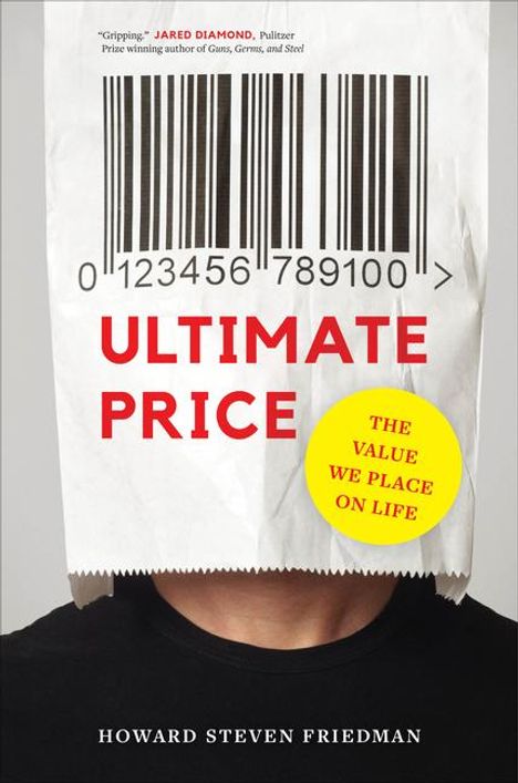 Howard Steven Friedman: Ultimate Price, Buch