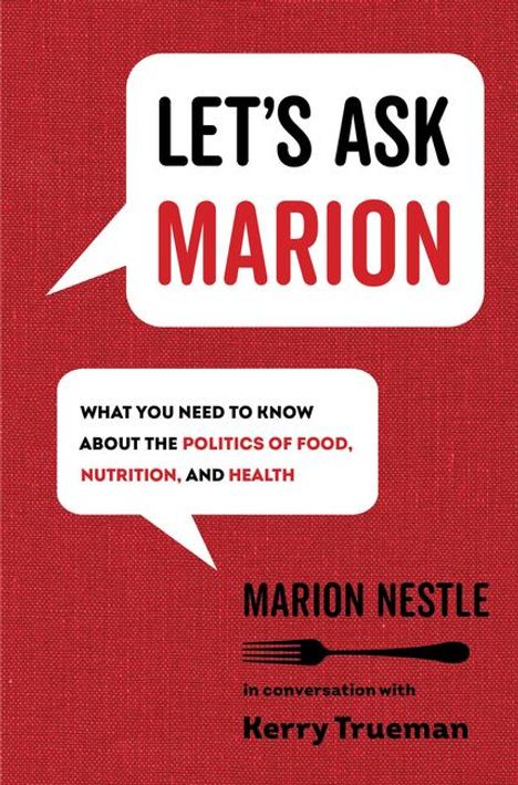 Marion Nestle: Let's Ask Marion, Buch