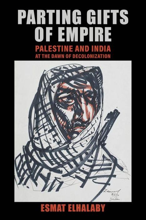Esmat Elhalaby: Parting Gifts of Empire, Buch