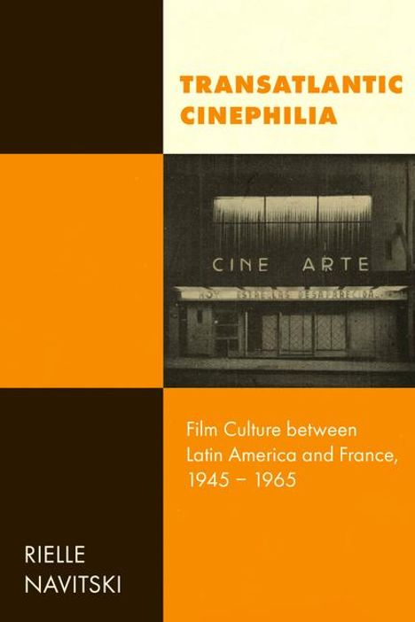 Rielle Navitski: Transatlantic Cinephilia, Buch