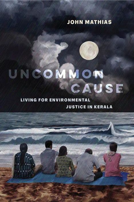 John Mathias: Uncommon Cause, Buch