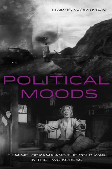 Travis Workman: Political Moods, Buch