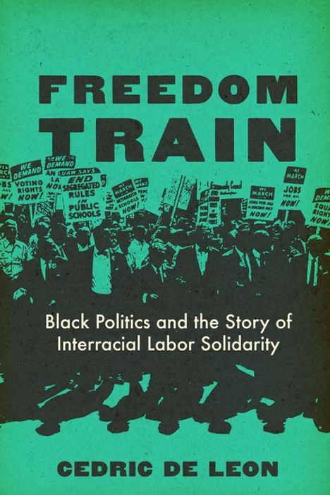 Cedric De Leon: Freedom Train, Buch