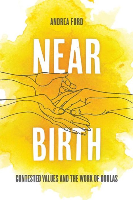 Andrea Lilly Ford: Near Birth, Buch