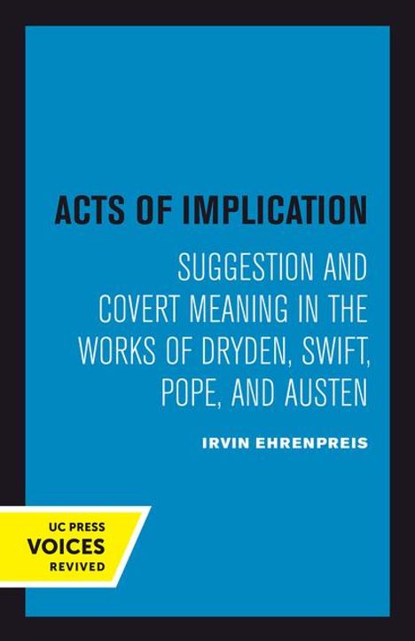 Irvin Ehrenpreis: Acts of Implication, Buch