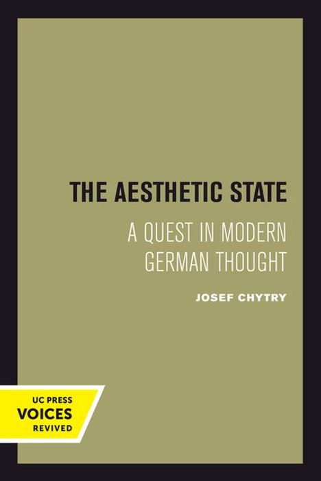 Josef Chytry: The Aesthetic State, Buch