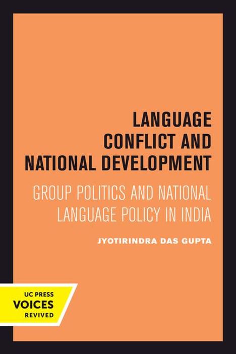 Jyotirindra Das Gupta: Language Conflict and National Development, Buch