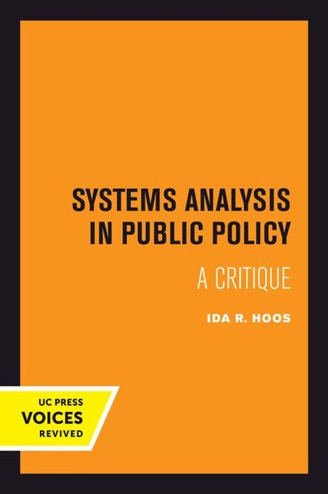 Ida R. Hoos: Systems Analysis in Public Policy, Buch