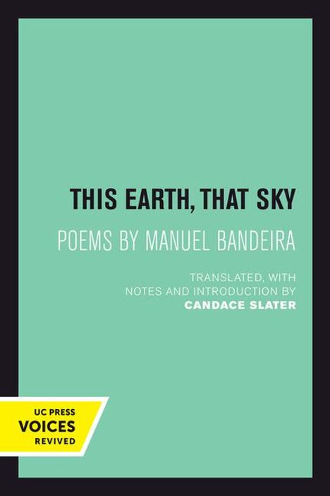 Manuel Bandeira: This Earth, That Sky, Buch