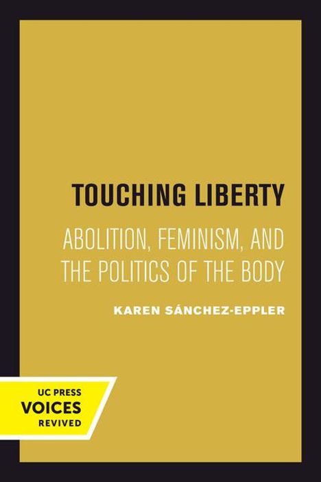 Karen Sanchez-Eppler: Touching Liberty, Buch