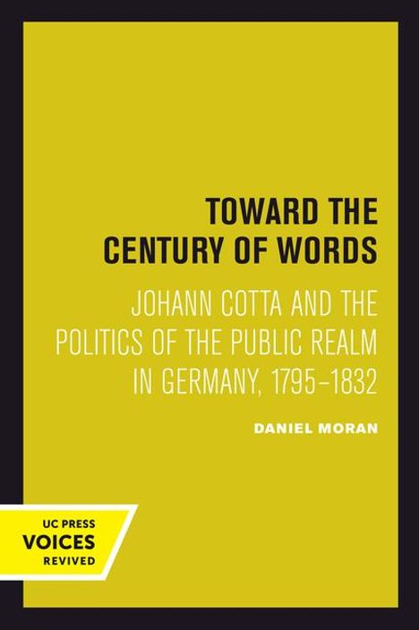 Daniel Moran: Toward the Century of Words, Buch