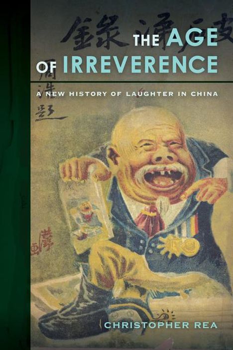 Christopher Rea: The Age of Irreverence, Buch