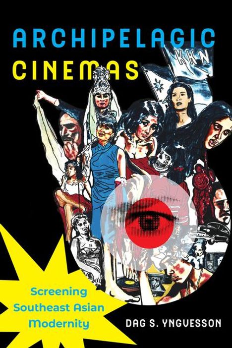 Dag S. Yngvesson: Archipelagic Cinemas, Buch