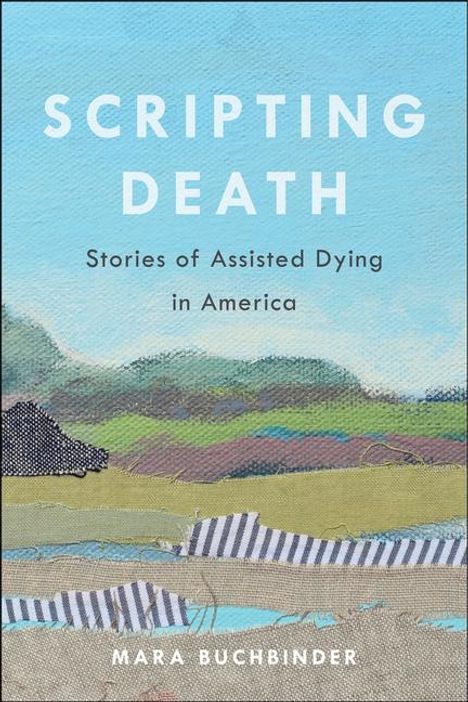 Mara Buchbinder: Scripting Death, Buch