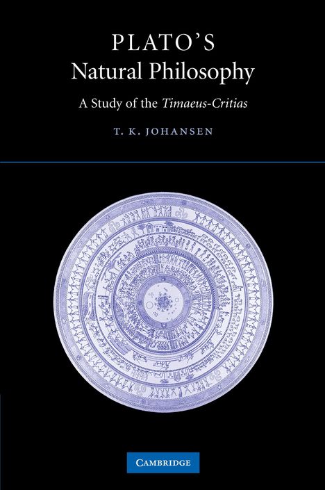 Thomas Kjeller Johansen: Plato's Natural Philosophy, Buch