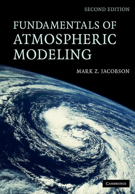 Mark Z. Jacobson: Fundamentals of Atmospheric Modeling, Buch