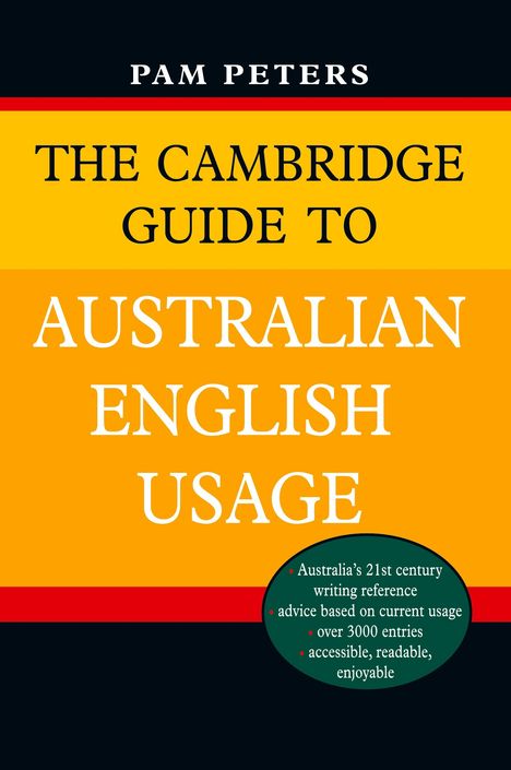 Pam Peters: The Cambridge Guide to Australian English Usage, Buch